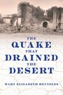 "The Quake That Drained the Desert" von Mary Elizabeth Reynolds. Ruinenlandschaft mit bröckelnden Mauern und trockenem Boden.
