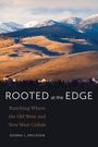 Donna L Erickson: Rooted at the Edge, Buch