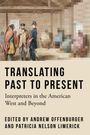 : Translating Past to Present, Buch