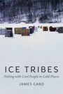 James Card: Ice Tribes, Buch