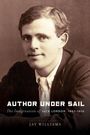 „AUTHOR UNDER SAIL. The Imagination of Jack London, 1907–1910“ von Jay Williams. Ein Porträt eines Mannes in einem Anzug.