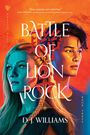 D J Williams: Battle of Lion Rock, Buch