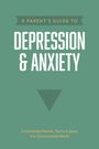 Axis: A Parent's Guide to Depression & Anxiety, Buch