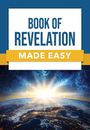 : Book of Revelation Made Easy, Buch