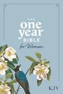 : The One Year Bible for Women, KJV (Hardcover), Buch