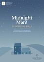"Midnight Mom Devotional Bible. With prayers & encouragement for every moment of motherhood." Zwei Häuser unter Sternenhimmel.