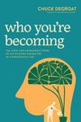 Titel: "who you're becoming"  
Untertitel: "The slow and courageous work of cultivating character in a narcissistic age."  
Illustration: Silhouette mit Pflanze.