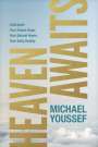 Michael Youssef: Heaven Awaits, Buch