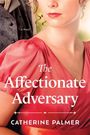 Catherine Palmer: The Affectionate Adversary, Buch