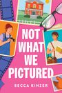 Becca Kinzer: Not What We Pictured, Buch