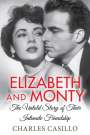 Charles Casillo: Elizabeth and Monty, Buch