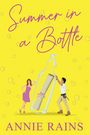 Annie Rains: Summer in a Bottle, Buch