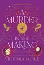 Victoria Laurie: A Murder in the Making, Buch