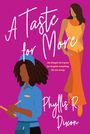 Phyllis R Dixon: A Taste for More, Buch