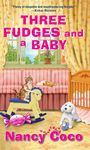 Nancy Coco: Three Fudges and a Baby, Buch