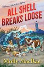Molly Macrae: All Shell Breaks Loose, Buch