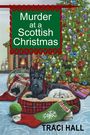 Traci Hall: Murder at a Scottish Christmas, Buch