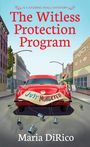 Maria Dirico: The Witless Protection Program, Buch