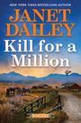 Janet Dailey: Kill for a Million, Buch