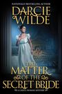 Darcie Wilde: The Matter of the Secret Bride, Buch