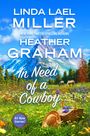 Linda Lael Miller: In Need of a Cowboy, Buch