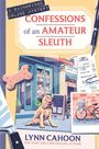 Lynn Cahoon: Confessions of an Amateur Sleuth, Buch
