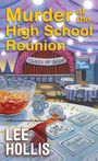 Lee Hollis: Murder at the High School Reunion, Buch