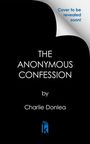 Charlie Donlea: The Anonymous Confession, Buch