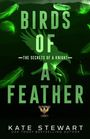 Kate Stewart: Birds of a Feather, Buch