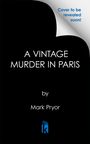 "PARIS BOOKSHOP MYSTERIES #2 by Mark Pryor", Vorschauseite, blau mit weißem Text, Logo unten.