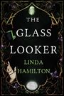 "Cover to be revealed soon! THE GLASS LOOKER by Linda Hamilton." Schwarzes Design mit einem aufgeklappten Ecklogo.