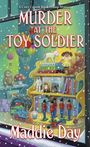 Maddie Day: Murder at the Toy Soldier, Buch