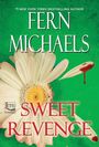 Fern Michaels: Sweet Revenge, Buch