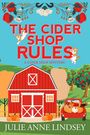 Julie Anne Lindsey: The Cider Shop Rules, Buch