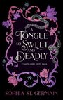 "A TONGUE SO SWEET AND DEADLY" steht in geschwungenen Buchstaben. Schlangen und Blumen verzieren eine violette Illustration.