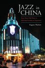Eugene Marlow: Jazz in China, Buch