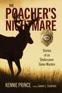 Kennie Prince: Poacher's Nightmare, Buch