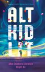 Kenneth B Kidd: Alt Kid Lit, Buch