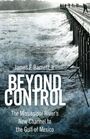 James F Barnett: Beyond Control, Buch