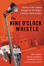Willa Cofield: The Nine O'Clock Whistle, Buch