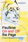 Carl Rollyson: Faulkner on and Off the Page, Buch