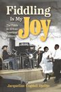 Jacqueline Cogdell Djedje: Fiddling Is My Joy, Buch