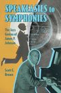 Scott E. Brown: Speakeasies to Symphonies, Buch