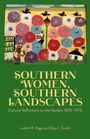 Elise L. Smith: Southern Women, Southern Landscapes, Buch