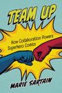 Marie Sartain: Team Up, Buch