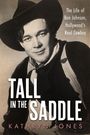 Kathryn Jones: Tall in the Saddle, Buch