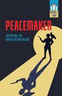 Bryan J. Carr: Peacemaker, Buch