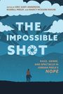The Impossible Shot, Buch