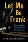 „Let Me Be Frank“ in großen gelben Buchstaben, schwarz-weißes Bild eines Sängers mit Mikrofon.