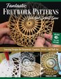 Charles R Hand: Fantastic Fretwork Patterns for the Scroll Saw, Buch